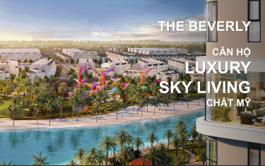 Căn hộ The Beverly - Vinhomes Grand Park | Bảng giá CĐT Vinhomes